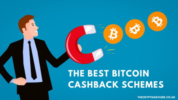 Best crypto Bitcoin cashback schemes UK, Europe, International